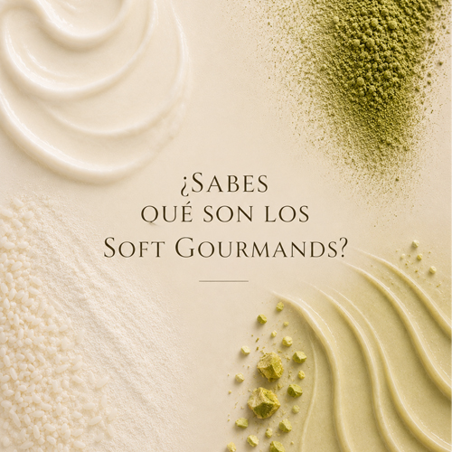 Soft Gourmand: La nueva generación gourmand