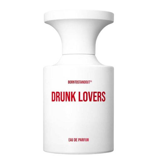 Borntostandout - Drunk Lovers