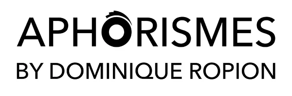 aphorismes by dominique ropion